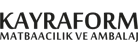 Kayraform Matbaacılık ve Ambalaj İzmir